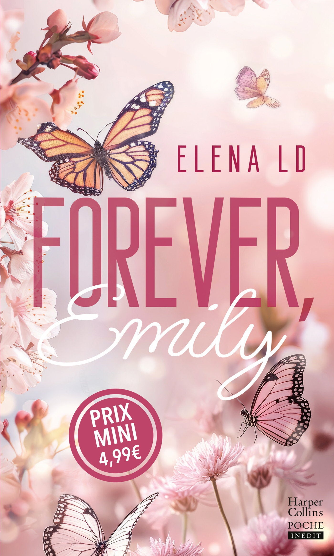 Forever, Emily