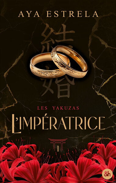 L'impératrice - Les Yakuzas T1