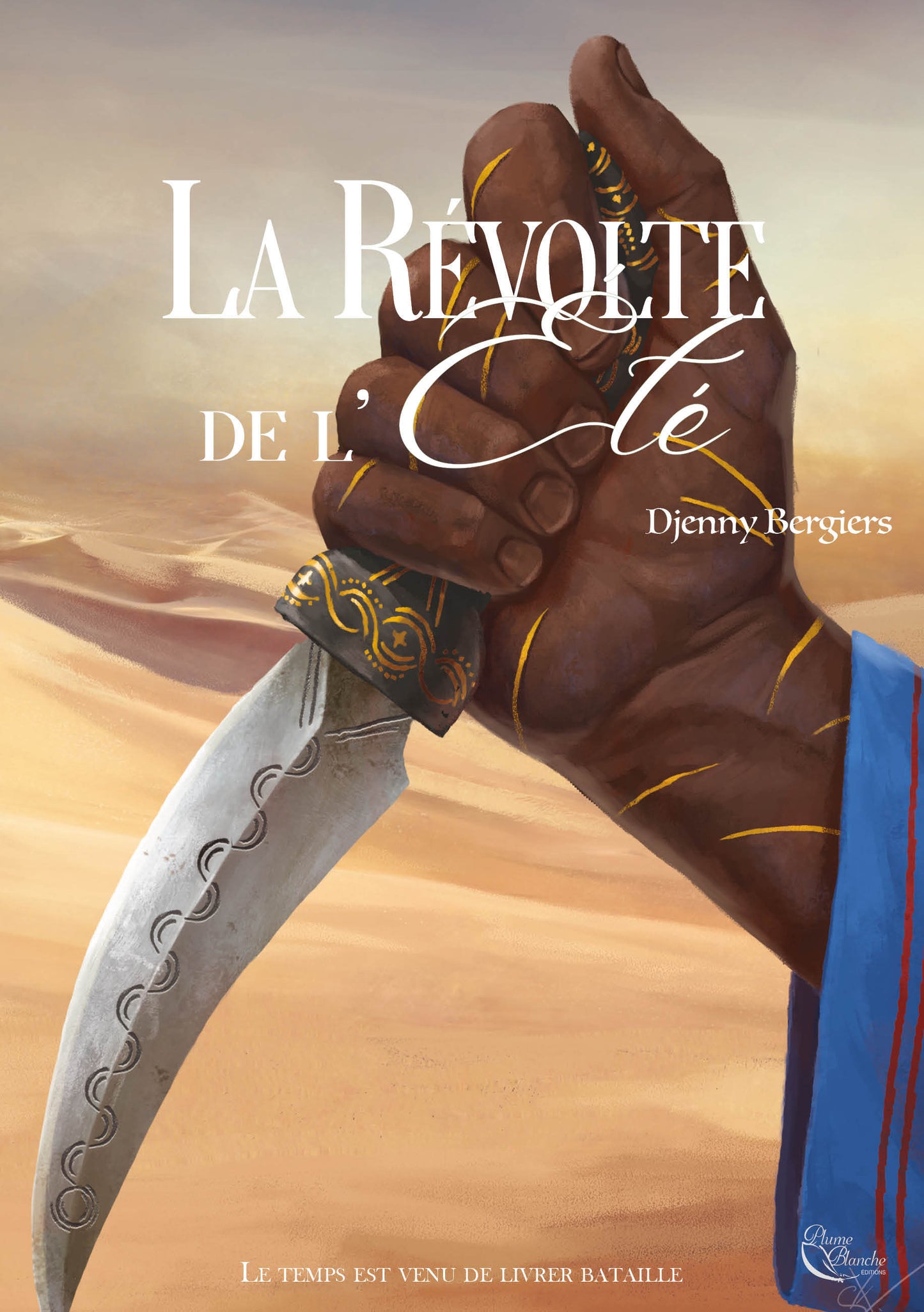La Révolte de l’Eté