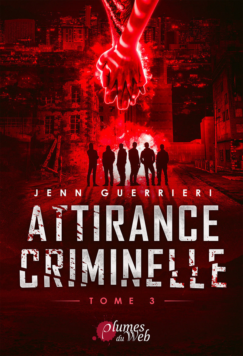 Attirance criminelle - Tome 03