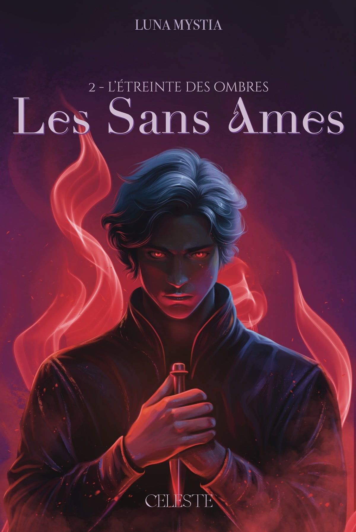 LES SANS AMES - TOME 2 : L'ETREINTE DES OMBRES