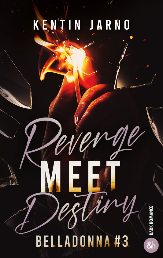 Revenge Meet Destiny - Belladonna # 3