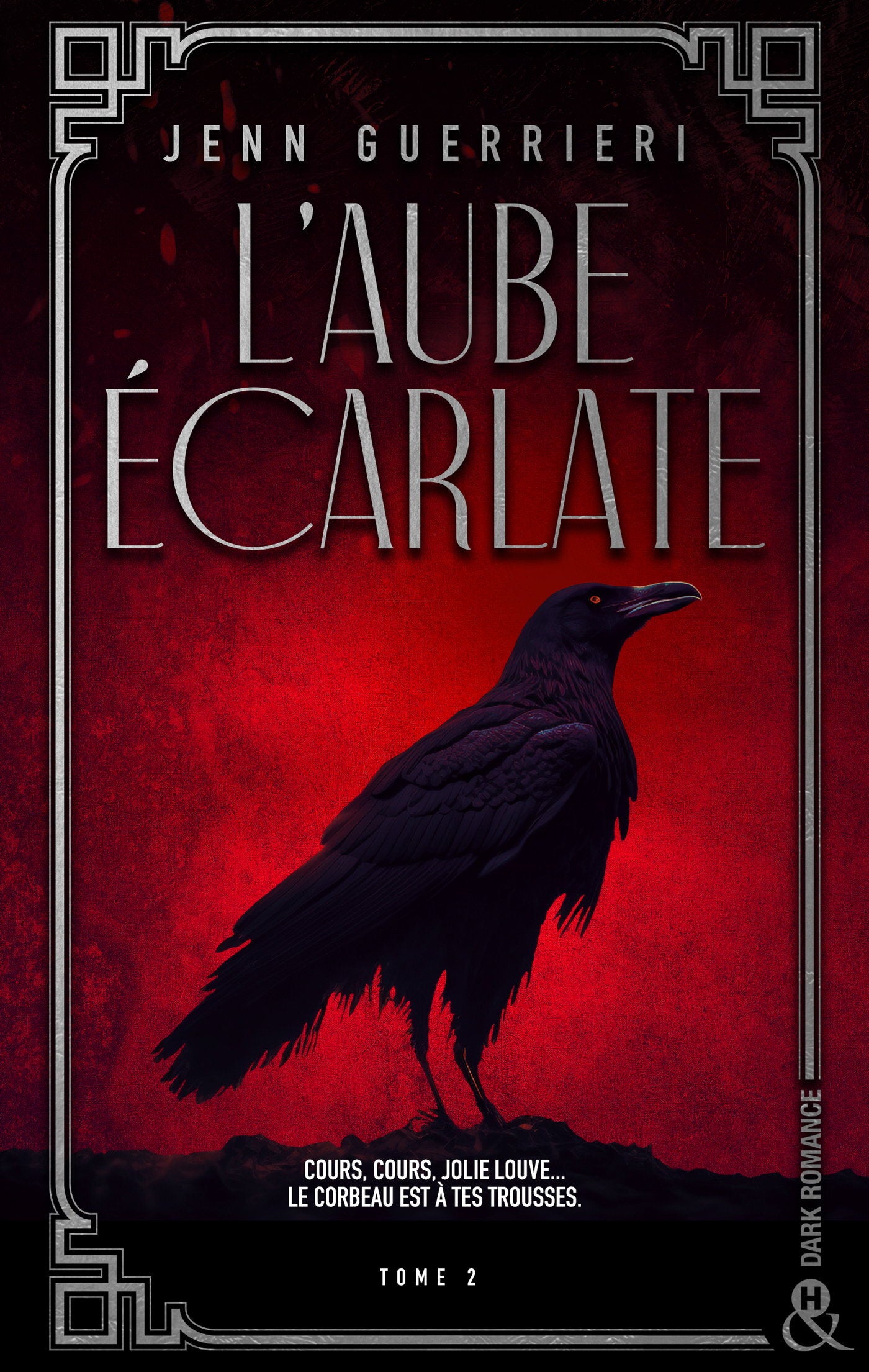 L'Aube écarlate - Tome 2