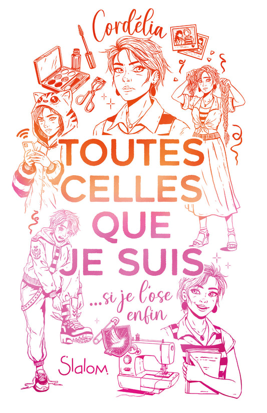 Toutes celles que je suis