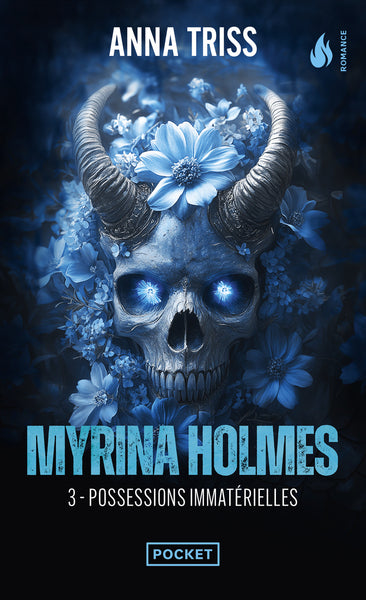Myrina Holmes 3 - Possessions immatérielles - Tome 3