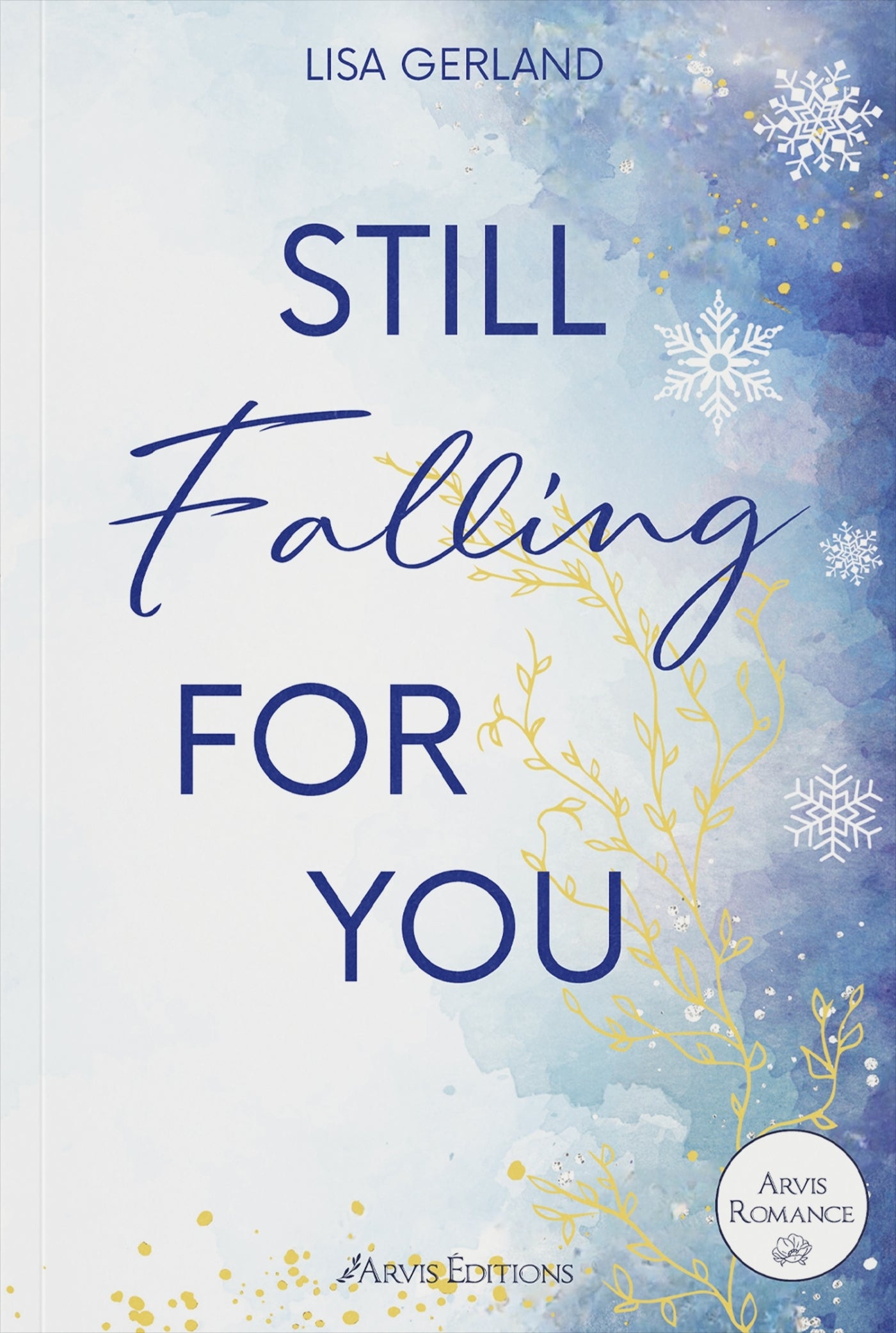 Still Falling For You