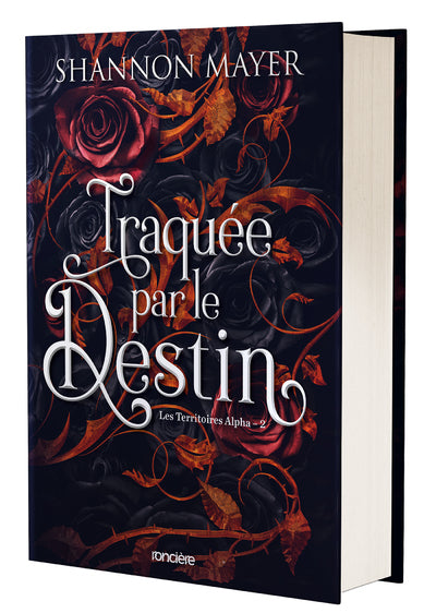 Les Territoires Alpha - Tome 02 Traquée par le destin (relié collector)