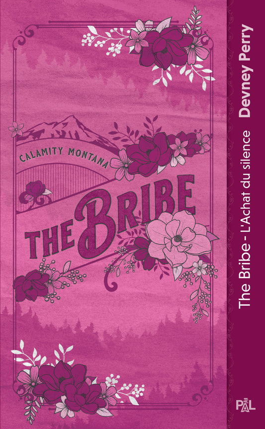Calamity Montana - Tome 01 The Bribe - L'achat du silence (poche)