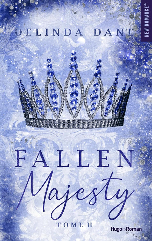 Fallen Majesty (Tome 2)