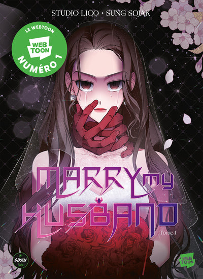 Marry my husband (tome 1)