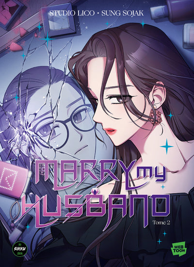 Marry my husband (tome 2)