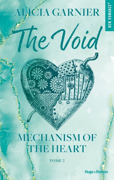 Mechanism of the heart  : The Void (tome 02)