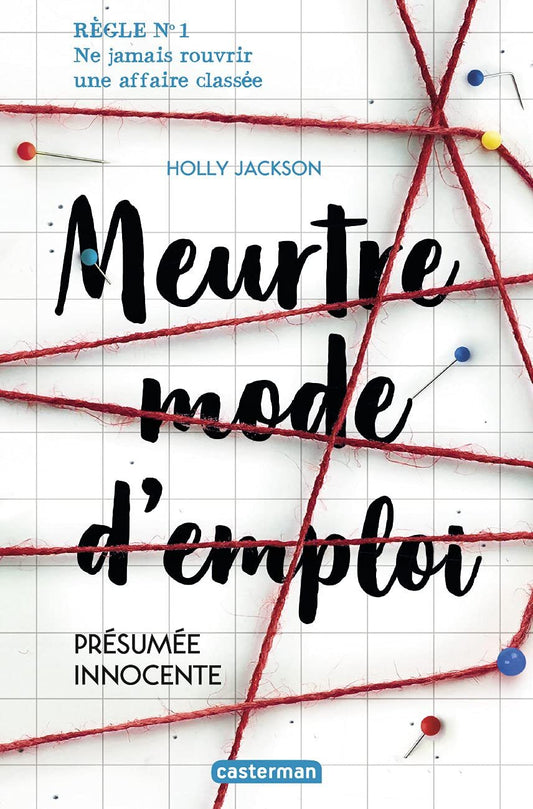 Meurtre mode d'emploi : Présumée innocente (tome 1)