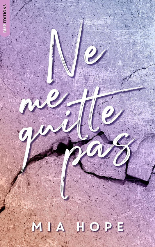 Ne me quitte pas (tome 1)