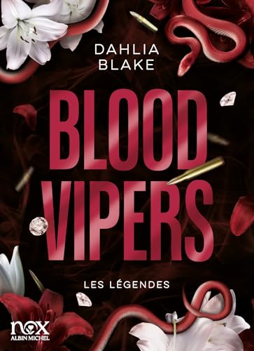 Les légendes : Blood vipers (tome 02)