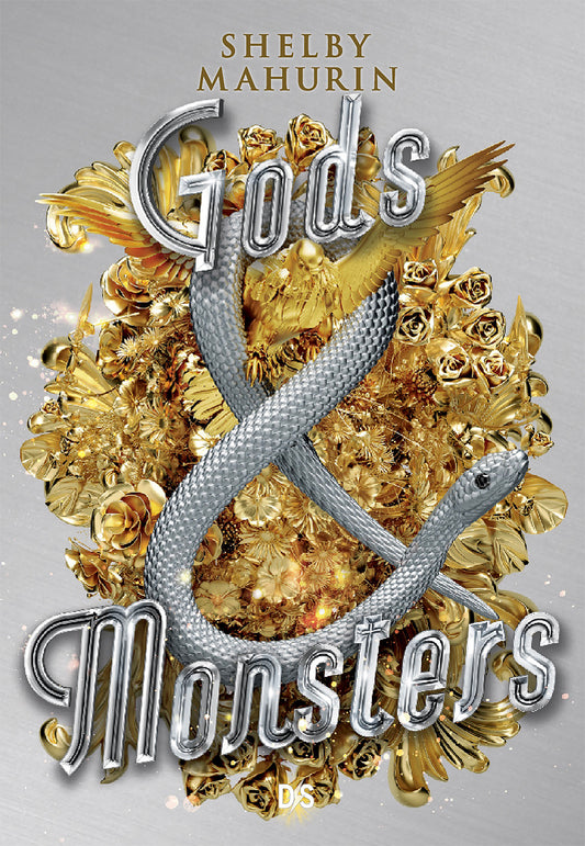 Serpent and dove : Gods monsters (Tome 3)