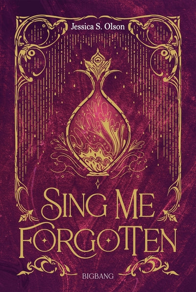 Sing me forgotten - relié