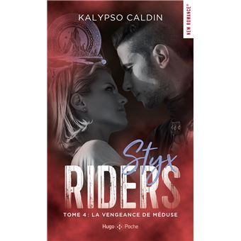 Styx riders : La Vengeance de Méduse (tome 4)