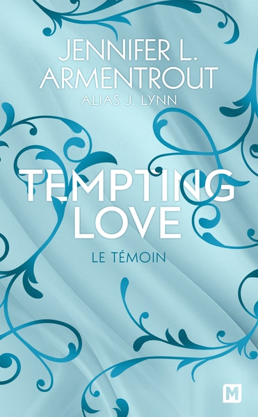 Tempting Love : Le Témoin (tome 1) - poche