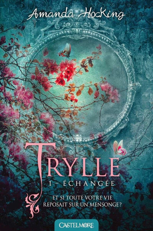 Trylle : Echangée (tome 1)