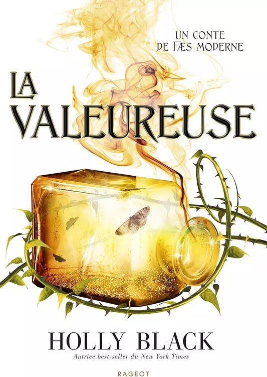 Un conte de fæs moderne, Tome 2 : La Valeureuse