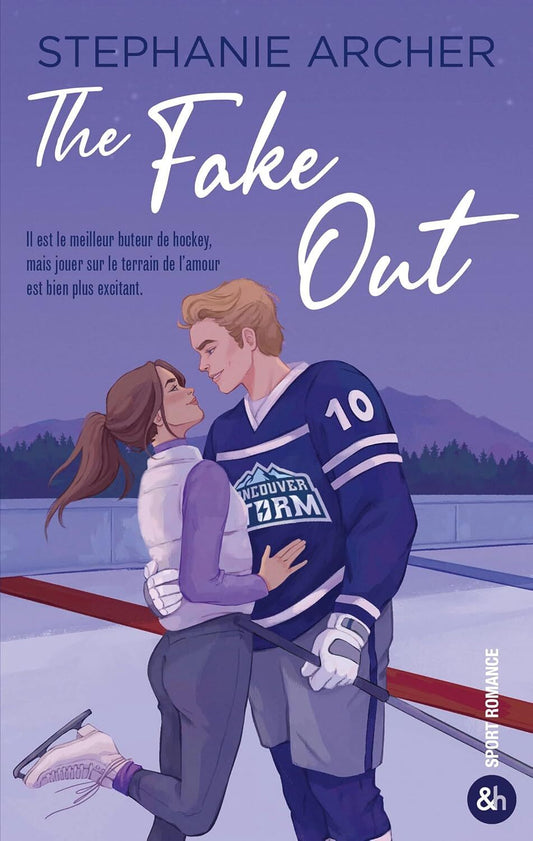 Vancouver Storm : The Fake Out (tome 2)